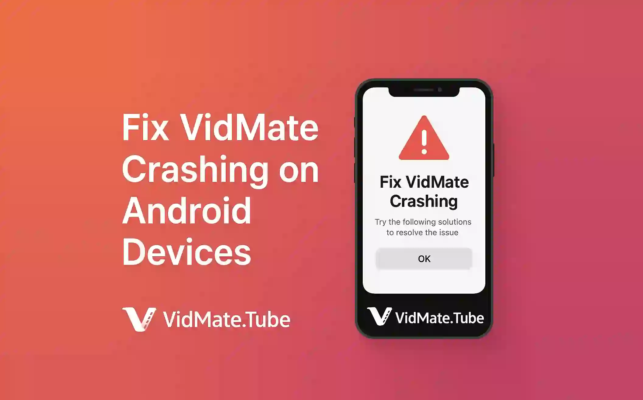 Fix VidMate Crashing on Android Devices